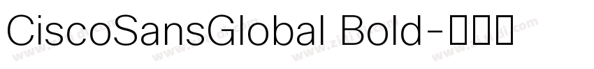 CiscoSansGlobal Bold字体转换